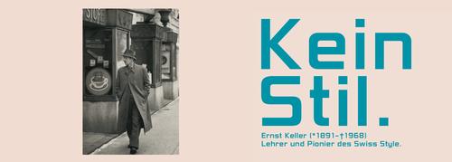 Buchvernissage: Kein Stil. Ernst Keller - Lehrer und Pionier des Swiss Style