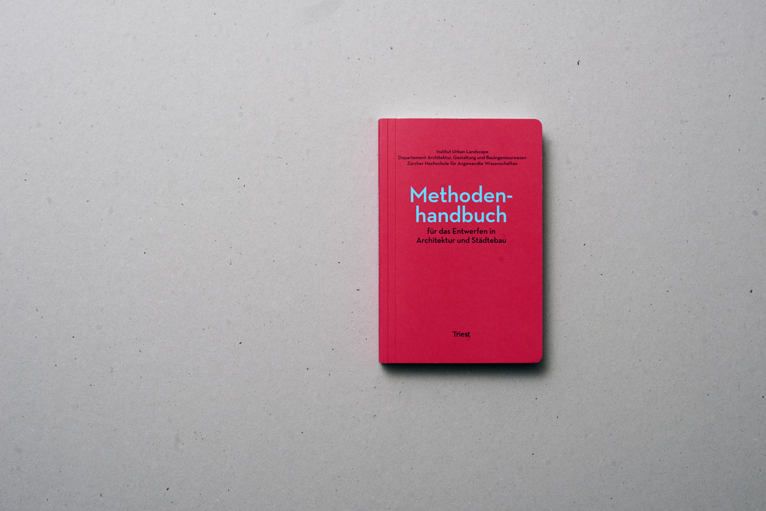 Methodenhandbuch für das Entwerfen in Architektur und Städtebau - 0