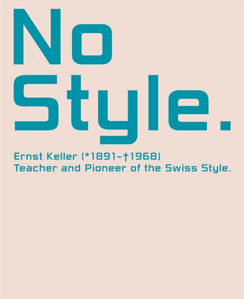 No Style. Ernst Keller (1891–1968)